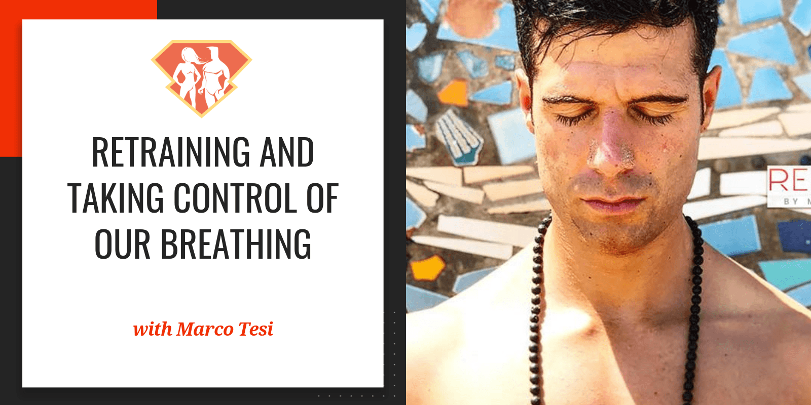 In this episode with Marco Tesi, we discover why breathing is so important, and we learn how to retrain and take control of our breathing.