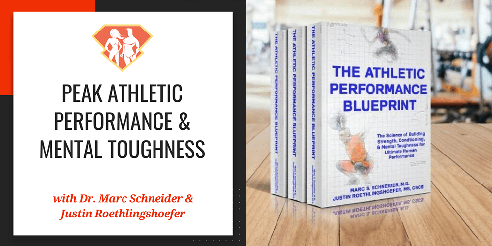 In this episode with Dr. Marc Schneider and Justin Roethlingshoefer, we have a great conversation on peak athletic performance and mental toughness.